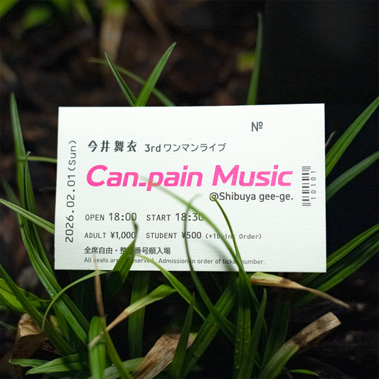 NEW!! ワンマンライブ「Can_pain Music」チケット